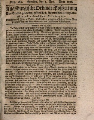 Augsburgische Ordinari Postzeitung von Staats-, gelehrten, historisch- u. ökonomischen Neuigkeiten (Augsburger Postzeitung) Freitag 1. November 1822