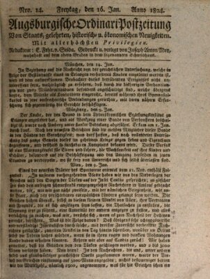 Augsburgische Ordinari Postzeitung von Staats-, gelehrten, historisch- u. ökonomischen Neuigkeiten (Augsburger Postzeitung) Freitag 16. Januar 1824