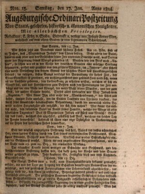 Augsburgische Ordinari Postzeitung von Staats-, gelehrten, historisch- u. ökonomischen Neuigkeiten (Augsburger Postzeitung) Samstag 17. Januar 1824