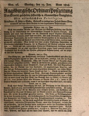 Augsburgische Ordinari Postzeitung von Staats-, gelehrten, historisch- u. ökonomischen Neuigkeiten (Augsburger Postzeitung) Montag 19. Januar 1824