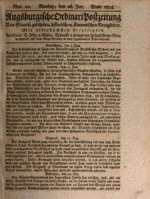 Augsburgische Ordinari Postzeitung von Staats-, gelehrten, historisch- u. ökonomischen Neuigkeiten (Augsburger Postzeitung) Montag 26. Januar 1824