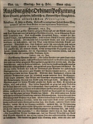 Augsburgische Ordinari Postzeitung von Staats-, gelehrten, historisch- u. ökonomischen Neuigkeiten (Augsburger Postzeitung) Montag 9. Februar 1824