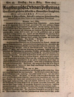 Augsburgische Ordinari Postzeitung von Staats-, gelehrten, historisch- u. ökonomischen Neuigkeiten (Augsburger Postzeitung) Dienstag 9. März 1824