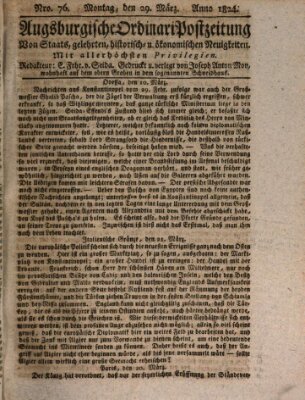 Augsburgische Ordinari Postzeitung von Staats-, gelehrten, historisch- u. ökonomischen Neuigkeiten (Augsburger Postzeitung) Montag 29. März 1824