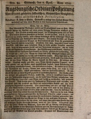 Augsburgische Ordinari Postzeitung von Staats-, gelehrten, historisch- u. ökonomischen Neuigkeiten (Augsburger Postzeitung) Mittwoch 7. April 1824