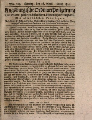 Augsburgische Ordinari Postzeitung von Staats-, gelehrten, historisch- u. ökonomischen Neuigkeiten (Augsburger Postzeitung) Montag 26. April 1824