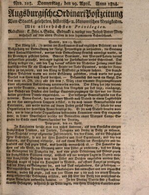 Augsburgische Ordinari Postzeitung von Staats-, gelehrten, historisch- u. ökonomischen Neuigkeiten (Augsburger Postzeitung) Donnerstag 29. April 1824