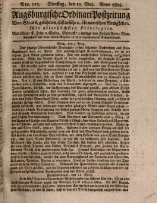 Augsburgische Ordinari Postzeitung von Staats-, gelehrten, historisch- u. ökonomischen Neuigkeiten (Augsburger Postzeitung) Dienstag 11. Mai 1824