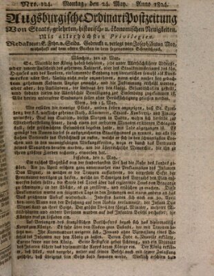 Augsburgische Ordinari Postzeitung von Staats-, gelehrten, historisch- u. ökonomischen Neuigkeiten (Augsburger Postzeitung) Montag 24. Mai 1824