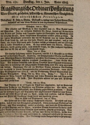 Augsburgische Ordinari Postzeitung von Staats-, gelehrten, historisch- u. ökonomischen Neuigkeiten (Augsburger Postzeitung) Dienstag 1. Juni 1824