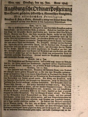 Augsburgische Ordinari Postzeitung von Staats-, gelehrten, historisch- u. ökonomischen Neuigkeiten (Augsburger Postzeitung) Dienstag 29. Juni 1824