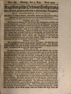 Augsburgische Ordinari Postzeitung von Staats-, gelehrten, historisch- u. ökonomischen Neuigkeiten (Augsburger Postzeitung) Montag 2. August 1824