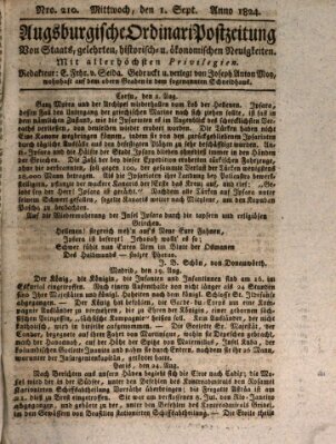 Augsburgische Ordinari Postzeitung von Staats-, gelehrten, historisch- u. ökonomischen Neuigkeiten (Augsburger Postzeitung) Mittwoch 1. September 1824