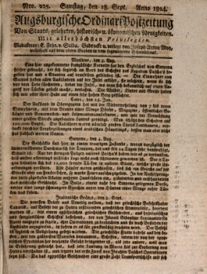 Augsburgische Ordinari Postzeitung von Staats-, gelehrten, historisch- u. ökonomischen Neuigkeiten (Augsburger Postzeitung) Samstag 18. September 1824