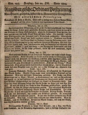 Augsburgische Ordinari Postzeitung von Staats-, gelehrten, historisch- u. ökonomischen Neuigkeiten (Augsburger Postzeitung) Freitag 22. Oktober 1824