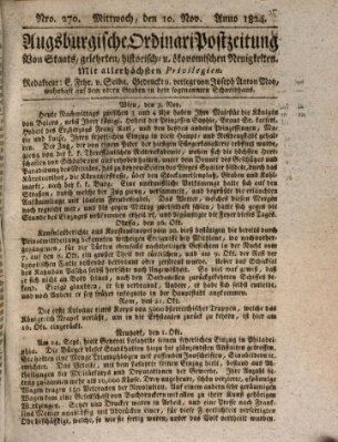 Augsburgische Ordinari Postzeitung von Staats-, gelehrten, historisch- u. ökonomischen Neuigkeiten (Augsburger Postzeitung) Mittwoch 10. November 1824