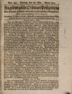 Augsburgische Ordinari Postzeitung von Staats-, gelehrten, historisch- u. ökonomischen Neuigkeiten (Augsburger Postzeitung) Montag 29. November 1824