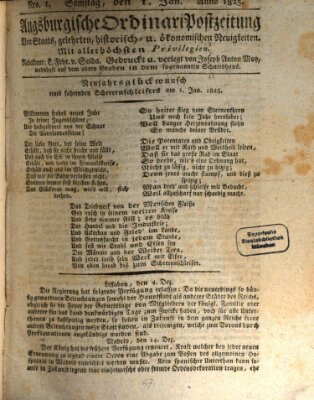 Augsburgische Ordinari Postzeitung von Staats-, gelehrten, historisch- u. ökonomischen Neuigkeiten (Augsburger Postzeitung) Samstag 1. Januar 1825