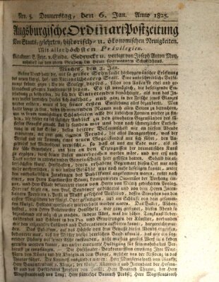 Augsburgische Ordinari Postzeitung von Staats-, gelehrten, historisch- u. ökonomischen Neuigkeiten (Augsburger Postzeitung) Donnerstag 6. Januar 1825