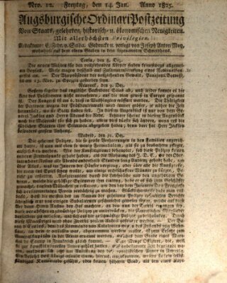 Augsburgische Ordinari Postzeitung von Staats-, gelehrten, historisch- u. ökonomischen Neuigkeiten (Augsburger Postzeitung) Freitag 14. Januar 1825