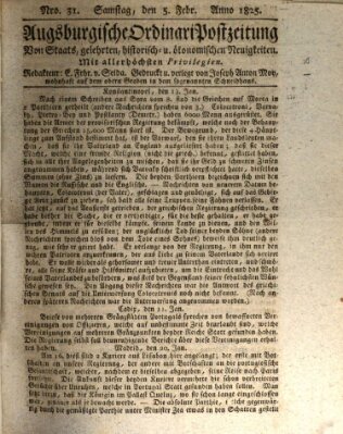 Augsburgische Ordinari Postzeitung von Staats-, gelehrten, historisch- u. ökonomischen Neuigkeiten (Augsburger Postzeitung) Samstag 5. Februar 1825