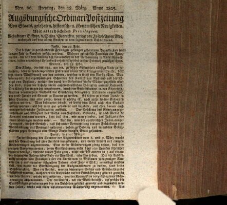 Augsburgische Ordinari Postzeitung von Staats-, gelehrten, historisch- u. ökonomischen Neuigkeiten (Augsburger Postzeitung) Freitag 18. März 1825