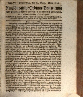 Augsburgische Ordinari Postzeitung von Staats-, gelehrten, historisch- u. ökonomischen Neuigkeiten (Augsburger Postzeitung) Donnerstag 31. März 1825