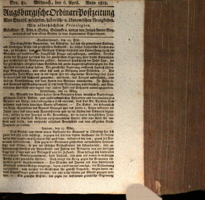 Augsburgische Ordinari Postzeitung von Staats-, gelehrten, historisch- u. ökonomischen Neuigkeiten (Augsburger Postzeitung) Mittwoch 6. April 1825