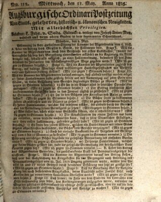 Augsburgische Ordinari Postzeitung von Staats-, gelehrten, historisch- u. ökonomischen Neuigkeiten (Augsburger Postzeitung) Mittwoch 11. Mai 1825