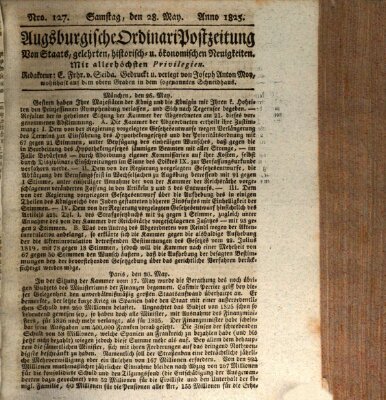 Augsburgische Ordinari Postzeitung von Staats-, gelehrten, historisch- u. ökonomischen Neuigkeiten (Augsburger Postzeitung) Samstag 28. Mai 1825