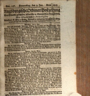 Augsburgische Ordinari Postzeitung von Staats-, gelehrten, historisch- u. ökonomischen Neuigkeiten (Augsburger Postzeitung) Donnerstag 9. Juni 1825