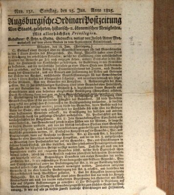 Augsburgische Ordinari Postzeitung von Staats-, gelehrten, historisch- u. ökonomischen Neuigkeiten (Augsburger Postzeitung) Samstag 25. Juni 1825