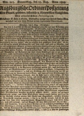 Augsburgische Ordinari Postzeitung von Staats-, gelehrten, historisch- u. ökonomischen Neuigkeiten (Augsburger Postzeitung) Donnerstag 25. August 1825