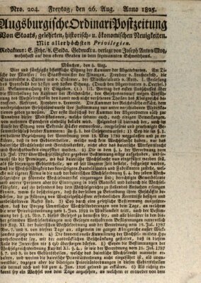 Augsburgische Ordinari Postzeitung von Staats-, gelehrten, historisch- u. ökonomischen Neuigkeiten (Augsburger Postzeitung) Freitag 26. August 1825