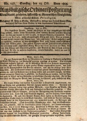 Augsburgische Ordinari Postzeitung von Staats-, gelehrten, historisch- u. ökonomischen Neuigkeiten (Augsburger Postzeitung) Samstag 15. Oktober 1825