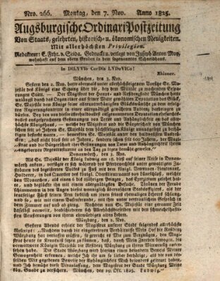 Augsburgische Ordinari Postzeitung von Staats-, gelehrten, historisch- u. ökonomischen Neuigkeiten (Augsburger Postzeitung) Montag 7. November 1825