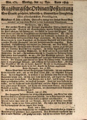 Augsburgische Ordinari Postzeitung von Staats-, gelehrten, historisch- u. ökonomischen Neuigkeiten (Augsburger Postzeitung) Montag 14. November 1825