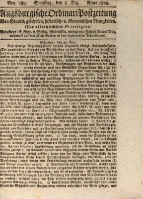 Augsburgische Ordinari Postzeitung von Staats-, gelehrten, historisch- u. ökonomischen Neuigkeiten (Augsburger Postzeitung) Samstag 3. Dezember 1825