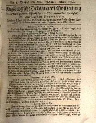 Augsburgische Ordinari Postzeitung von Staats-, gelehrten, historisch- u. ökonomischen Neuigkeiten (Augsburger Postzeitung) Dienstag 10. Januar 1826