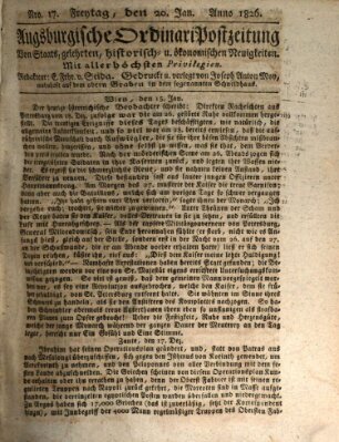 Augsburgische Ordinari Postzeitung von Staats-, gelehrten, historisch- u. ökonomischen Neuigkeiten (Augsburger Postzeitung) Freitag 20. Januar 1826