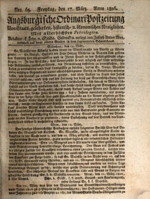 Augsburgische Ordinari Postzeitung von Staats-, gelehrten, historisch- u. ökonomischen Neuigkeiten (Augsburger Postzeitung) Freitag 17. März 1826