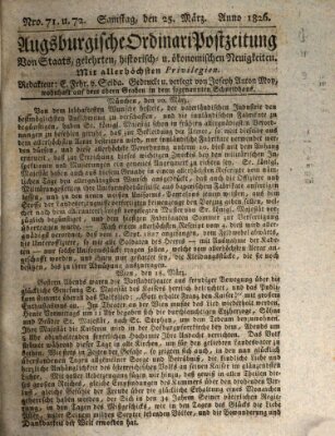 Augsburgische Ordinari Postzeitung von Staats-, gelehrten, historisch- u. ökonomischen Neuigkeiten (Augsburger Postzeitung) Samstag 25. März 1826