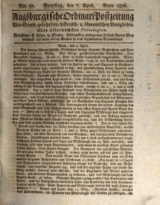 Augsburgische Ordinari Postzeitung von Staats-, gelehrten, historisch- u. ökonomischen Neuigkeiten (Augsburger Postzeitung) Freitag 7. April 1826