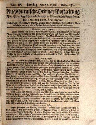 Augsburgische Ordinari Postzeitung von Staats-, gelehrten, historisch- u. ökonomischen Neuigkeiten (Augsburger Postzeitung) Dienstag 11. April 1826