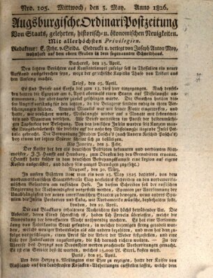 Augsburgische Ordinari Postzeitung von Staats-, gelehrten, historisch- u. ökonomischen Neuigkeiten (Augsburger Postzeitung) Mittwoch 3. Mai 1826