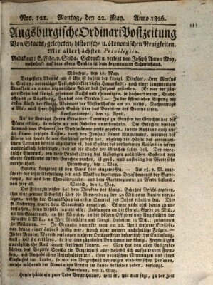 Augsburgische Ordinari Postzeitung von Staats-, gelehrten, historisch- u. ökonomischen Neuigkeiten (Augsburger Postzeitung) Montag 22. Mai 1826