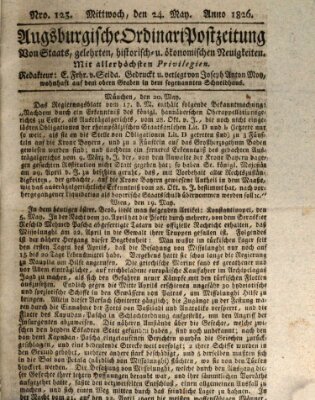 Augsburgische Ordinari Postzeitung von Staats-, gelehrten, historisch- u. ökonomischen Neuigkeiten (Augsburger Postzeitung) Mittwoch 24. Mai 1826