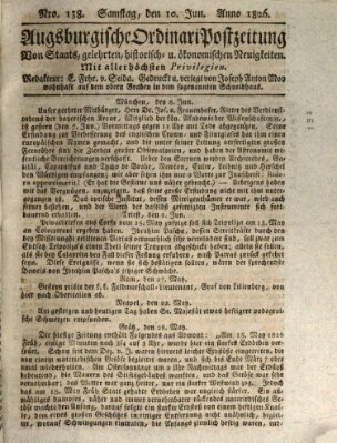 Augsburgische Ordinari Postzeitung von Staats-, gelehrten, historisch- u. ökonomischen Neuigkeiten (Augsburger Postzeitung) Samstag 10. Juni 1826