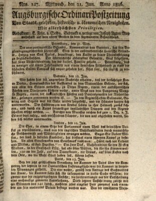 Augsburgische Ordinari Postzeitung von Staats-, gelehrten, historisch- u. ökonomischen Neuigkeiten (Augsburger Postzeitung) Mittwoch 21. Juni 1826