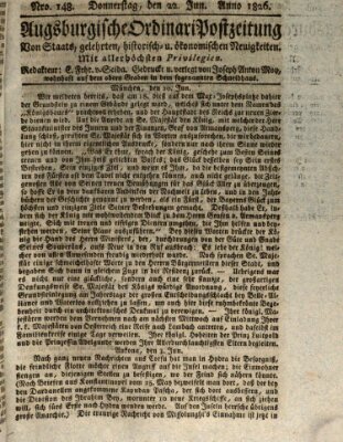 Augsburgische Ordinari Postzeitung von Staats-, gelehrten, historisch- u. ökonomischen Neuigkeiten (Augsburger Postzeitung) Donnerstag 22. Juni 1826